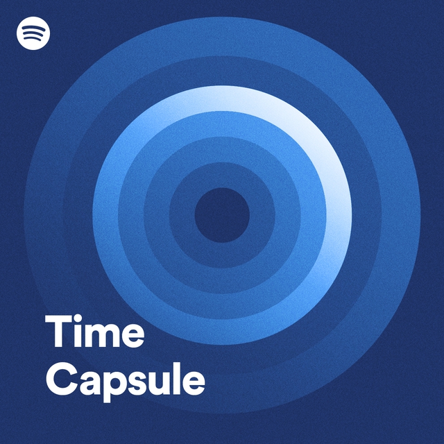 Your Time Capsule | Spotify Playlist